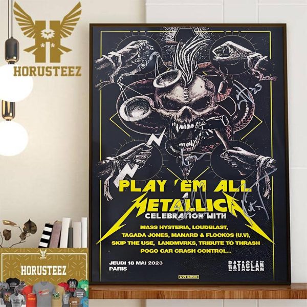 Metallica World Tour M72 Paris Play Em All A Metallica Celebration With Signature Of Metallica at Stade de France Wall Decor Poster Canvas