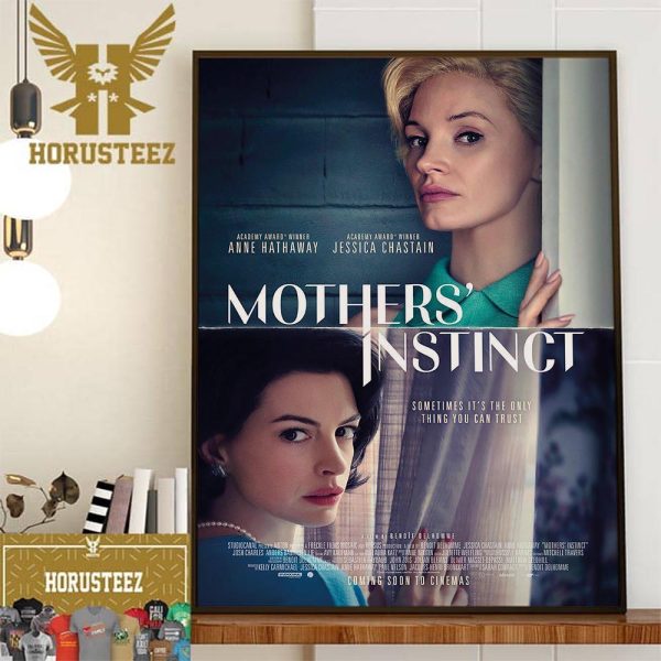 Mothers Instinct With Starring Anne Hathaway And Jessica Chastain New Poster Wall Decor Poster Canvas