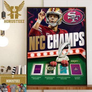 NFC Champions Are San Francisco 49ers Are Going To Super Bowl LVII Las Vegas Bound Wall Decor Poster Canvas