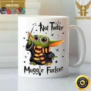 Not Today Drink Muggle F Baby Yoda Drink Mug White