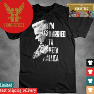 Official James Hetfield Im Married To Metallica Signature Unisex T-Shirt