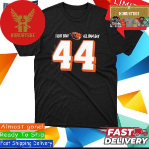 Official Oregon State Beavers Trent Bray All Dam Day 44 Unisex T-Shirt