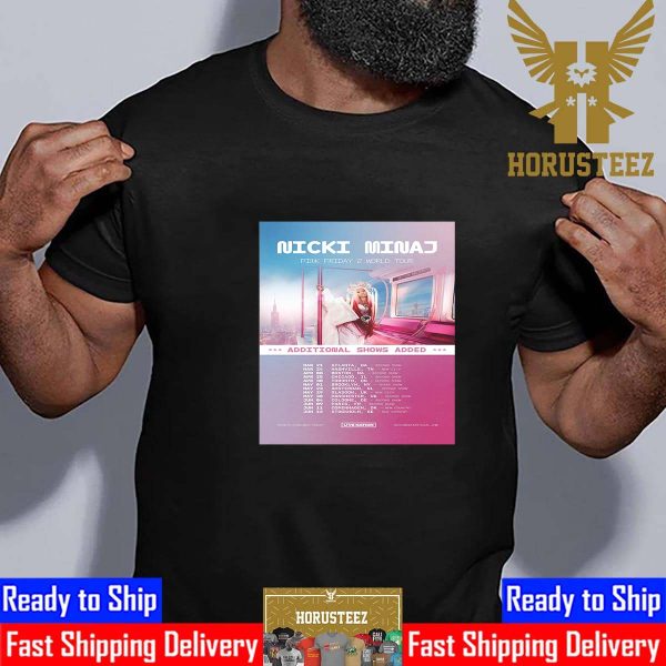 Official Poster Nicki Minaj Pink Friday 2 World Tour Additional 13 New Shows Added Classic T-Shirt