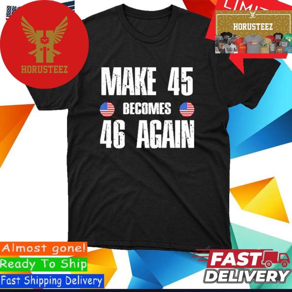 Official Ryan Shead Make 45 Becomes 46 Again shirt