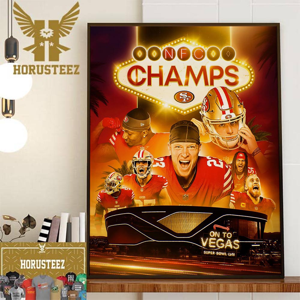 San Francisco 49ers Are 2023 NFC Champions Tie The NFL Record With Their 8th NFC Championship Wall Decor Poster Canvas