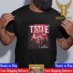 San Francisco 49ers Christian McCaffrey Is The 2023 Rushing Yds Title With 1459 Russ Yds Classic T-Shirt