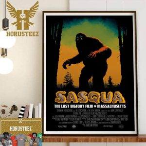 Sasqua The Lost Bigfoot Film of Massachusetts Official Poster Wall Decor Poster Canvas
