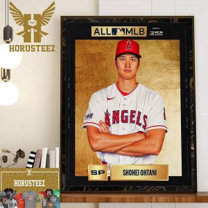 Shohei Ohtani The 2023 All-MLB First Team Starting Rotation Wall Decorations Poster Canvas