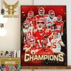 The Chiefs Are Headed To Las Vegas Back In The Super Bowl Bound Wall Decor Poster Canvas