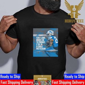 The Detroit Lions RB Jahmyr Gibbs For First Lions Rookie RB To Produce 2 TDs In A Single Postseason Classic T-Shirt