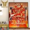 The San Francisco 49ers Goes To Super Bowl LVIII In Las Vegas Wall Decor Poster Canvas