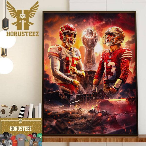The Super Bowl LVIII Is Set For Kansas City Chiefs And San Francisco 49ers Wall Decor Poster Canvas