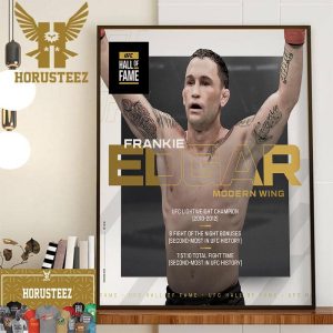 UFC Hall Of Fame Induction For Frankie Edgar Modern Wing Wall Decor Poster Canvas