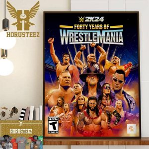WWE 2K24 40 Years Of WrestleMania Official Poster Wall Decor Poster Canvas