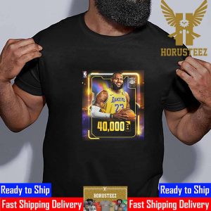 Congrats King James LeBron James Reach 40000 Points In NBA With Los Angeles Lakers Classic T-Shirt