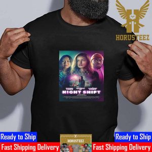 Fear Never Sleeps Night Shift Official Poster Classic T-Shirt