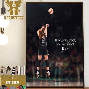 If You Can Shoot You Can Shoot Sabrina Ionescu x Nike Basketball Just Shoot Wall Decor Poster Canvas