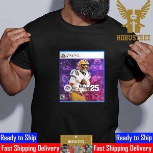 Jayden Daniels Grace The Cover Of The EA Sports NCAA College Football 25 Classic T-Shirt