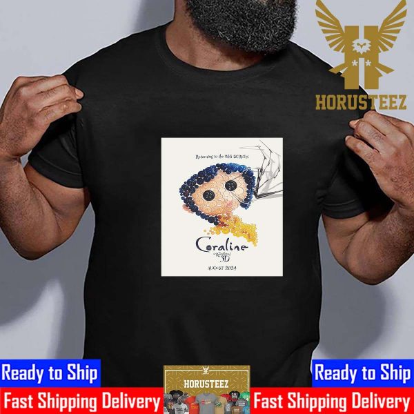 Official 15th Anniversary Poster Coraline In Remastered 3D August 2024 Classic T-Shirt
