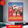Taylor Swift Cheers With Her Boy Friend Travis Kelce With Kansas City Chiefs Super Bowl LVIII Champions NFL Home Decor Poster Canvas