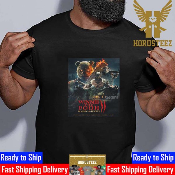 Winnie-the-Pooh 2 Blood And Honey Prepare For The Ultimate Scream Team Classic T-Shirt