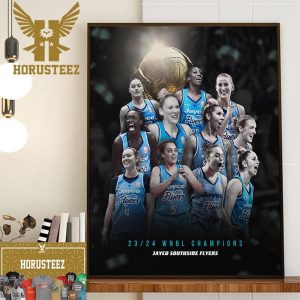 2023-2024 WNBL Champions Are Jayco Southside Flyers Decor Wall Art Poster Canvas