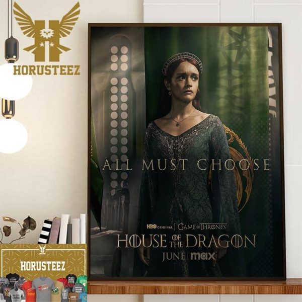 Alicent Hightower All Must Choose Team Green In House Of The Dragon Decor Wall Art Poster Canvas