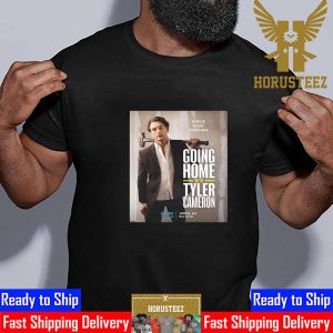 Bachelor Builder Businessman Going Home With Tyler Cameron Official Poster Classic T-Shirt