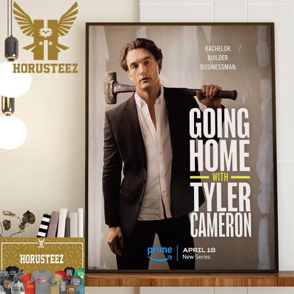 Bachelor Builder Businessman Going Home With Tyler Cameron Official Poster Wall Decor Poster Canvas