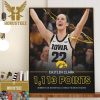 Caitlin Clark Sets The Single-Season Record For Most Points Scored In DI Womens Basketball History Decor Wall Art Poster Canvas