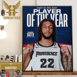 Congrats to Devin Carter Is The 2023-2024 Big East Player Of The Year Wall Decor Poster Canvas