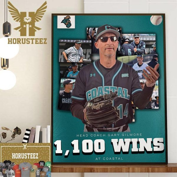 Congratulations To Coach Gary Gilmore Has Reached 1100 Career Wins At Coastal Carolina Decor Wall Art Poster Canvas