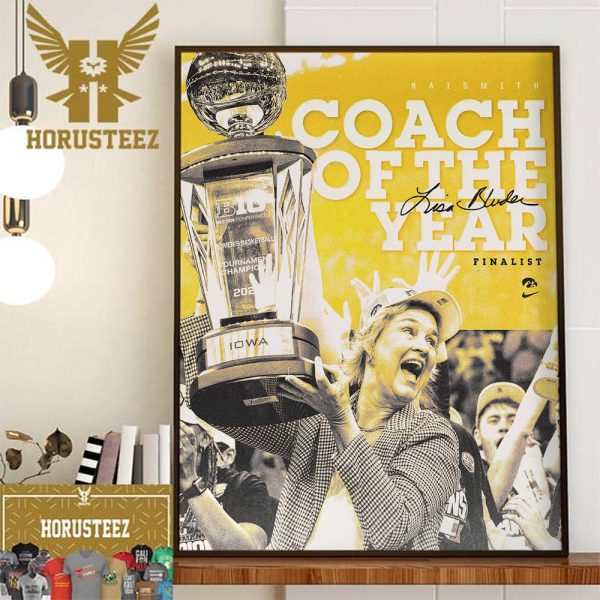 Congratulations To Coach Lisa Bluder For The Naismith Trophy Awards Coach Of The Year Decor Wall Art Poster Canvas