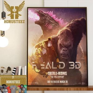 Godzilla x Kong The New Empire RealD 3D Official Poster Wall Decor Poster Canvas