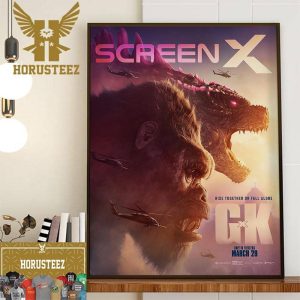 Godzilla x Kong The New Empire ScreenX Official Poster Wall Decor Poster Canvas