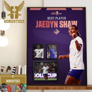 Jaedyn Shaw Best Player 2024 Concacaf W Gold Cup MVP Wall Decor Poster Canvas