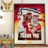 Kansas City Chiefs Thank You For Everything Willie Gay Wall Decor Poster Canvas