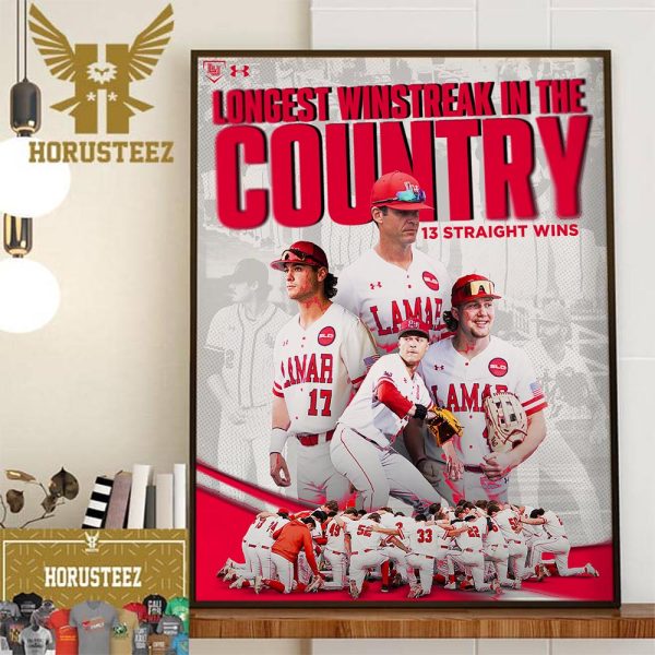 Lamar Baseball 13 Straight Wins For The Longest Winstreak In The Country Decor Wall Art Poster Canvas