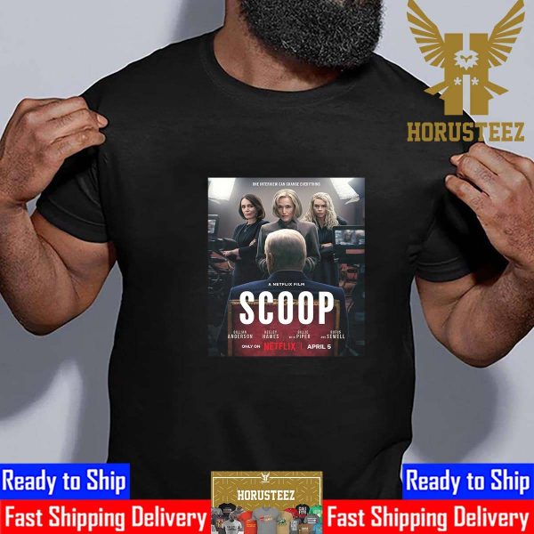 One Interview Can Change Everything Scoop New Poster Movie Essential T-Shirt
