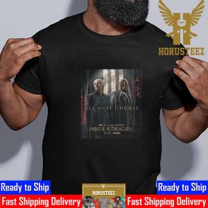 Princess Rhaenys Targaryen And Lord Corlys Velaryon All Must Choose Team Black In House Of The Dragon Essential T-Shirt