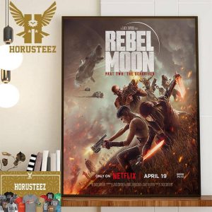 Rebel Moon Part Two The Scargiver Official Poster Wall Decor Poster Canvas