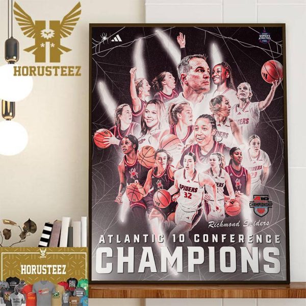 Richmond Spiders Womens Basketball Are Atlantic 10 Conference Champions Wall Decor Poster Canvas