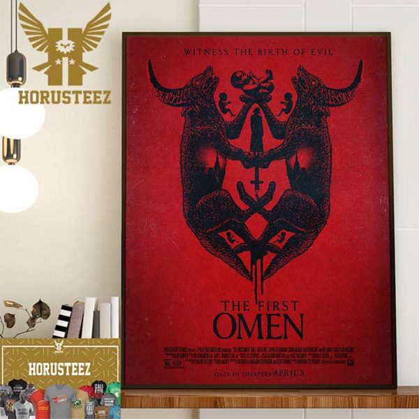 Witness The Birth Of Evil The First Omen New Poster Decor Wall Art Poster Canvas