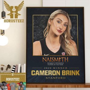 2024 Naismith Womens College Defensive Player Of The Year Is Cameron Brink Wall Decorations Poster Canvas