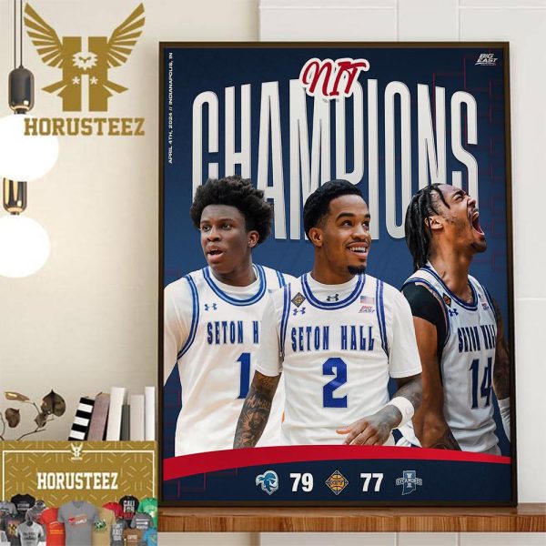 2024 National Invitation Tournament NIT Champions Are Seton Hall Pirates Mens Basketball Wall Decorations Poster Canvas