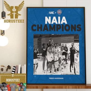 Congratulations To Freed-Hardeman University Lions Basketball Is The 2024 NAIA National Champions Decor Wall Art Poster Canvas