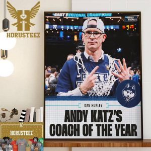Dan Hurley Is The Andy Katz Coach Of The Year Decor Wall Art Poster Canvas