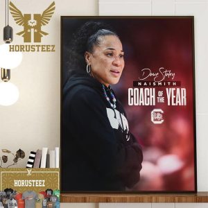 Dawn Staley Is The 2024 Naismith Trophy Coach Of The Year Wall Decorations Poster Canvas