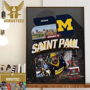 Michigan Wolverines Mens Ice Hockey Is Going Back To NCAA 2024 Mens Frozen Four At Saint Paul Decor Wall Art Poster Canvas