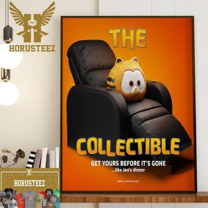The Collectible x The Garfield Movie Get Yours Before Its Gone Like Jon Dinner Wall Decorations Poster Canvas
